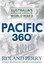 Pacific 360: Australia's Battle for Survival in World War II by Roland Perry.
