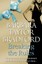 NEW Breaking the Rules By Barbara Taylor Bradford Paperback Free Shipping