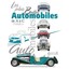 Les Plus Belles Automobile: De A a C: du XXe siecle, 1908-1999: Vol 1