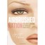 Airbrushed Nation: The Lure and Loathing of Women's Magazines Nelson, Jennifer
