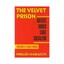 The Velvet Prison by Miklos Haraszti (Hardback, 1988)