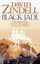 Black Jade (The Ea Cycle, Book 3) (The Ea Cycle) by David Zindell.
