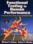 Functional Testing in Human Performance: 139 Tests for Sport, Fitness,...
