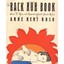 The Back Rub Book: How to Give and Receive Great Back Rubs Anne Kent Rush