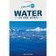 Water in the News - Library Binding NEW Yael Calhoun 2007-06-30