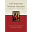 Old Testament Wisdom Literature - Hardcover NEW Bartholomew, Cr 2011-06