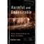 Harmful and Undesirable: Book Censorship in Nazi German - Hardcover NEW Guenter
