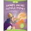 Daniel and His Faithful Friends (Faith That Sticks) - Paperback NEW Jennifer Hol