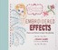 Embroidered Effects: Projects and Patterns to Inspire Your Stitching.