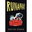 Runaway Dunker, Kristina