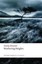 Wuthering Heights (Oxford World's Classics) by Emily Bronte.