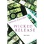 Wicked Release Collins, Katana