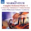 Arnhem PO - Markevitch: Complete Orchestral Music, Vol.1