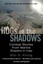 HOGs in the Shadows: Combat Stories from Marine Snipers in Iraq by Milo S...