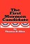 The First Mormon Candidate by Thomas B. Allen (English) Paperback Book Free Ship