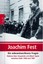 Joachim C. Fest - Die unbeantwortbaren Fragen