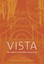 Vista: The Culture and Politics of Gardens by Noel Kingsbury.