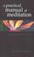 A Practical Manual of Meditation by Massimo Scaligero 9781584201908