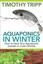 NEW Aquaponics In Winter by Timothy Tripp BOOK (Paperback / softback) Free P&H