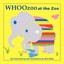 NEW Whoozoo At The Zoo by Mr Chet Fanning BOOK (Paperback / softback) Free P&H