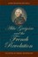 The Abbe Gregoire and the French Revolution: The Making of Modern...
