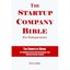 The Startup Company Bible For Entrepreneurs Stathis, Michael G. (Contributor)