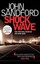 Shock Wave by John Sandford.