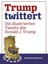 Trump twittert - Wheeler Shannon - 9783959816267 PORTOFREI