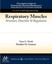 NEW Respiratory Muscles by Gary C Sieck BOOK (Paperback) Free P&H