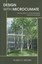 Design With Microclimate: The Secret to Comfortable Out - Hardcover NEW Robert B