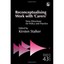 Reconceptualising Work with "Carers" - New Directions f - Paperback NEW Stalker,