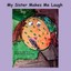 NEW My Sister Makes Me Laugh by Amy Toms BOOK (Paperback) Free P&H