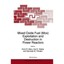 Mixed Oxide Fuel, M. O. X., Exploitation and Destruction in Power Reactors (Nato