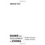Dams and Development in China – The Moral Economy of Water and Power Tilt, Bryan