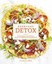 Everyday Detox 100 Easy Recipes to Remove Toxins, Promote Gut H... 9780593075890