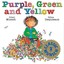 Purple, Green and Yellow - Hardcover NEW Munsch, Robert 1993-01