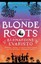 Blonde Roots by Bernardine Evaristo (Paperback / softback, 2010)