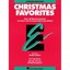 Christmas Favorites: Solos and Band Arrangements Correlated with Essential Eleme