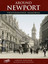 Newport: Photographic Memories - Paperback NEW Louise Tolcher( 2001-04-12