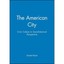 The American City: Civic Culture in Sociohistorical Per - Paperback NEW Daniel J