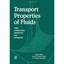 Transport Properties of Fluids: Their Correlation, Prediction and Estimation Mil
