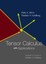 Tensor Calculus with Applications by Maks A. Akivis, Vladislav V. Goldberg...