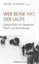 Wer Beine hat, der laufe von Herausgegeben von Scherer, Heide (Buch) NEU
