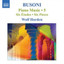 Busoni: Piano Music CD NEW
