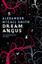 MCCALL,SMITH,-DREAM ANGUS BOOK NEU