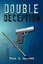 NEW Double Deception by Ford D Barrett BOOK (Paperback / softback) Free P&H