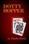 Dotty Hopper by Charlie Horky (English) Paperback Book Free Shipping!