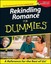 Rekindling Romance for Dummies (--For dummies) by Sabine Walter.