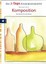 Das 7-Tage-Einsteigerprogramm: Komposition von Michael Dirk (2007, Gebunden)