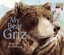 My Bear Griz by Suzanne McGinness.
